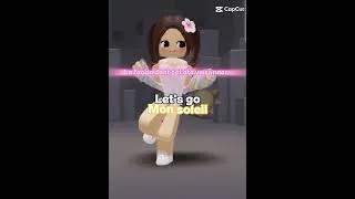Miniature : Let's go mon soleil !☀️🙈//ib:capcut//#pourtoi #roblox #faitespercersvp #likeetabonnetoi #short #mrc