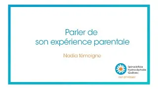 Miniature : Nadia vous parle de son expérience de maman !