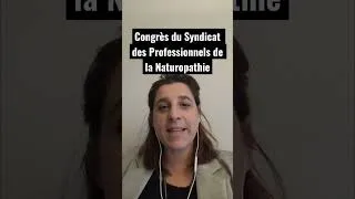 Miniature : 👉 Congrès du Syndicat des Professionnels de la Naturopathie #shorts #naturopathie