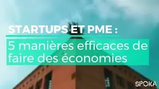 Miniature : Startups et TPE  5 manières efficaces de faire des économies