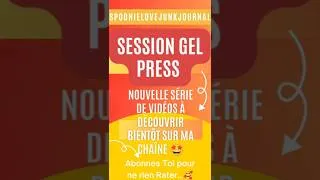 Miniature : Session Gel Press et Annonce !!! #gelpress