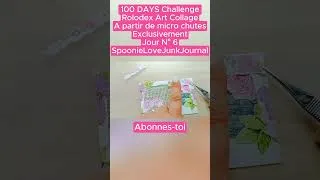 Miniature : Challenge 100 Days Art Collage Rolodex Jour N°6