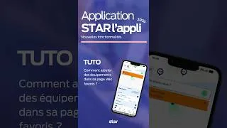 Miniature : STAR l’appli - Comment ajouter des équipements dans sa page Mes favoris ?