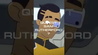 Miniature :   🔧 Qui est Sam Rutherford ?   #StarTrekLowerDecks #Rutherford  #StarTrek #Cerritos   #Starfleet