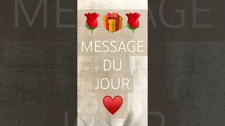 Miniature : 🎁 Message du Jour ♥️ Intemporel 🌹