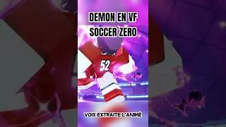 Miniature : EVEIL DE SHIDOU DEMON EN VF !! #soccerzero
