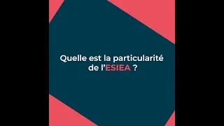 Miniature : Quelle est la particularité de l'ESIEA?
