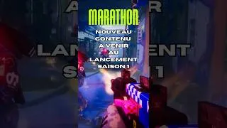 Miniature : Voici le Contenu de la Saison 1 de Marathon ! #shorts #marathon #gaming