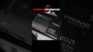Miniature : Ma nouvelle carte graphique ! #gaming #shorts #pc #pcgaming #amd
