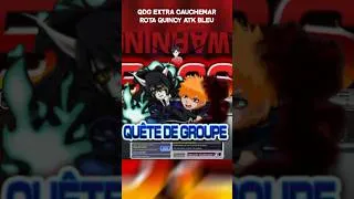 Miniature : QDG EXTRA CAUCHEMAR ROTA QUINCY ATK BLEU - BLEACH BRAVE SOULS #bleach #bleachbravesouls