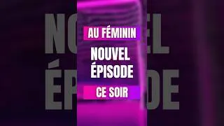 Miniature : L’épisode 2, c’est ce soir😎🤩  #aufeminin