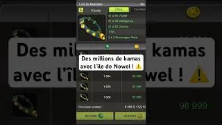 Miniature : DOFUS TOUCH : GAGNER DES KAMAS FACILEMENT SUR L'ILE DE NOWEL ! (Astuce Kamas)
