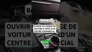 Miniature : Business 6: OUVRIR UN LAVAGE DE VOITURE À CÔTÉ D'UN CENTRE COMMERCIAL