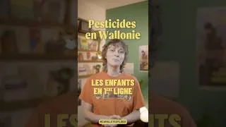 Miniature : Pesticides : Camille t'explique pourquoi les enfants sont en 1ère ligne | S02 - EP02.