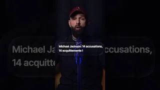 Miniature : Michael Jackson: 14 accusations, 14 acquittements🎙️