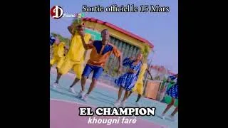 Miniature : EL CHAMPION KHOUNGNY FARE TEASER