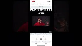 Miniature : when you have a blue screen #shorts #memes #meme