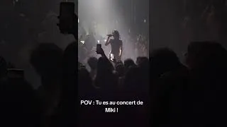 Miniature : Ouf ! Miki en concert à Lille !#concert #particules #lille
