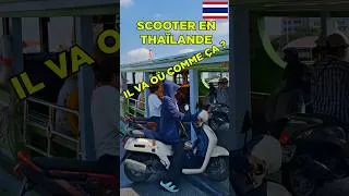Miniature : 🇹🇭 Scooter en Thaïlande : surprenant ou pas ?
