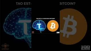 Miniature : TAO EST-IL LE NOUVEAU BITCOIN ?