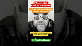 Miniature : #10septembre ! Protégez vos gosses !