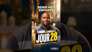 Miniature : BENIR MES ENFANTS JOUR 28