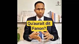 Miniature : Qu'aurait dit Frantz Fanon?
