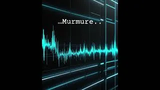 Miniature : Murmures captés dans la nuit !!