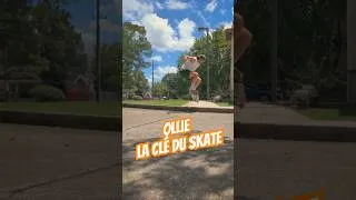 Miniature : OLLIE : la clé du skate 🛹