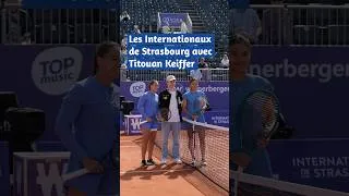 Miniature : 🎾 Les Internationaux de Strasbourg avec Titouan Keiffer
