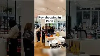 Miniature : Pov you are in Paris and you want to buy something. #pov #paris #parisshopping #paristravel #france