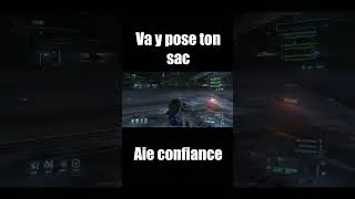 Miniature : Va y pose ton sac.. aie confiance  #twitch #funny #gaming #clips #starcitizenfr