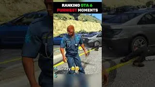 Miniature : Ranking GTA 6 Funniest Moment