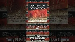 Miniature : Tony Et Paco – Pas De Fausse Figure / 2000 #rap #hiphop