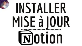 Miniature : MISE A JOUR Notion, comment mettre à jour l'application NOTION et TELECHARGER DERNIERE Version