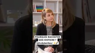 Miniature : Pourquoi raconter son histoire ? ☀️🌈 #developpementpersonnel #missiondevie
