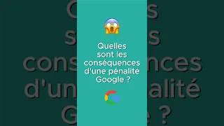 Miniature : Quelles sont les conséquences d’une pénalité Google ? 😱#seo #referencementnaturel #twaino