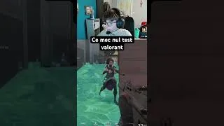 Miniature : Ce mec nul test valorant 🤣#valorant #null #gaming #tendance
