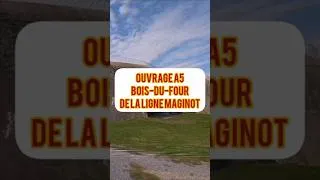 Miniature : Petite histoire de l'OUVRAGE A5 BOIS-DU-FOUR de la ligne MAGINOT 🪖#histoire #memoire #lorraine