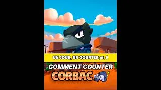 Miniature : Comment COUNTER CORBAC ???  #brawlstars #supercell #utaax  #brawl