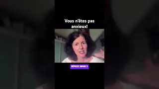 Miniature : Vous n’êtes pas anxieux!