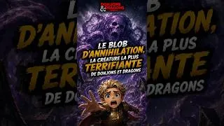 Miniature : Le Blob d’Annihilation 💀: Le Monstre le Plus TERRIFIANT de Donjons & Dragons !#jdr #lore #dnd #blob