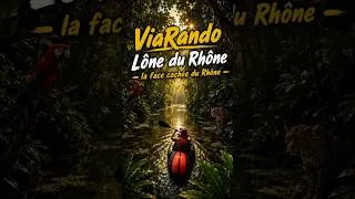 Miniature : le Rhône et sa face cachée