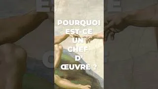 Miniature : Je t'explique la Création d'Adam de Michel-Ange en 60 sec !