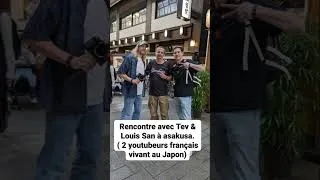 Miniature : Rencontre avec Tev & Louis-San au Japon 🇯🇵 | YouTubeurs japonais
