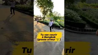 Miniature : Pov: Tu vas courir à Bangkok, grosse erreur ! 🦖