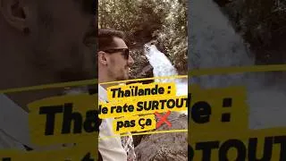 Miniature : Thaïlande : Ne rate surtout pas ça !