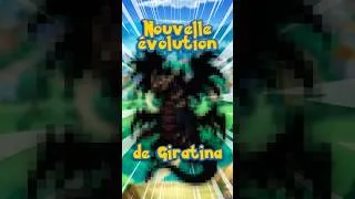 Miniature : La NOUVELLE EVOLUTION de GIRATINA dans POKEMON !