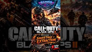 Miniature : bande annonce call of dutty black ops 2 sauvetage et extraction Bande Annonce officielle