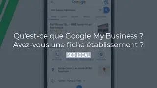 Miniature : Qu'est-ce que Google My Business ? | WSI DOM Martinique, Guadeloupe, Guyane